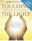 Touching the Light by Meg Blackburn Losey
